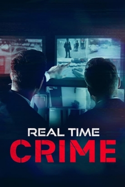 Watch Real Time Crime movies free hd online