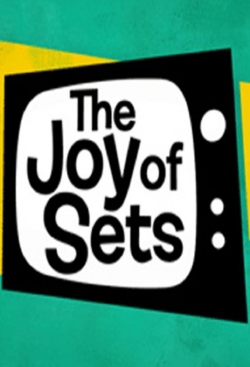 Watch The Joy of Sets movies free hd online