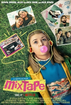 Watch Mixtape movies free hd online