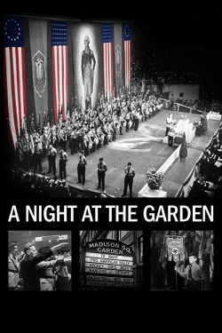 Watch A Night at the Garden movies free hd online