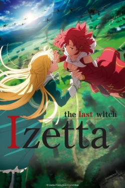 Watch Izetta: The Last Witch movies free hd online