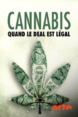 Watch Cannabis quand le deal est légal movies free hd online