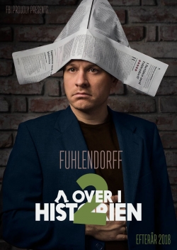 Watch Christian Fuhlendorff: Går Over I Historien - Del 2 movies free hd online